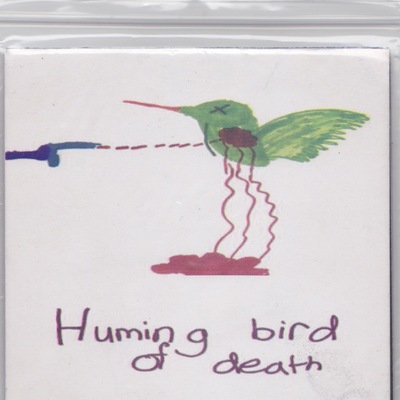 Hummingbird of death/transient 3" - Thumbnail 3