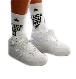 FUCK U PAY ME SOCKS