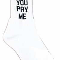 FUCK U PAY ME SOCKS - Thumbnail 1