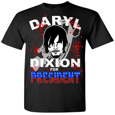 Daryl for President T-Shirt # 285
