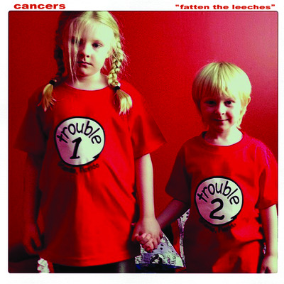 Cancers "fatten the leeches" 12" lp (dead broke)