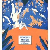 Mowgli's Mirror by Olivier Schrauwen