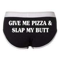 GIVE ME PIZZA Ladies' Boyfriend Brief # 301