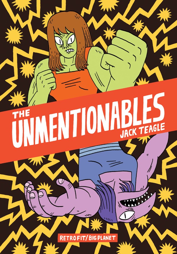 The Unmentionables by Jack Teagle