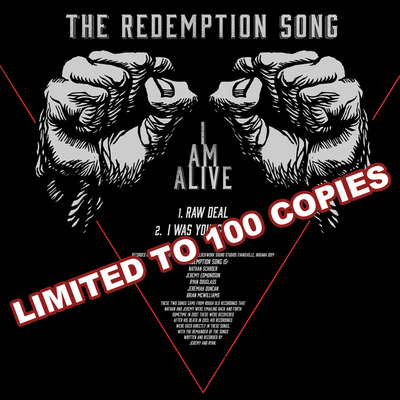 The redemption song!-i am alive cd *limited to 100*