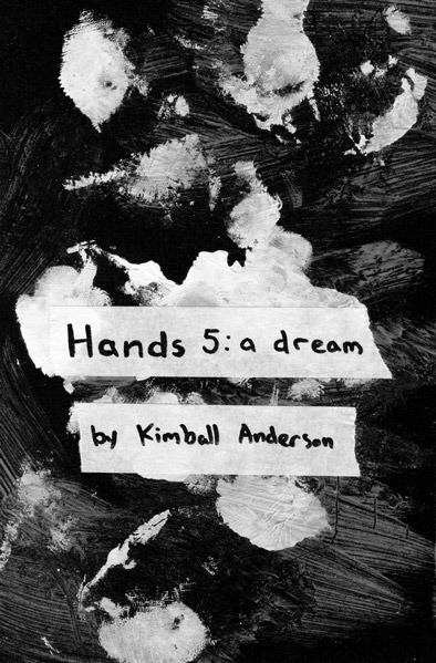 Hands 5: a dream