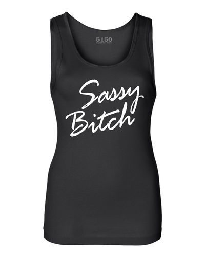 SASSY BITCH Ladies Tank # 998
