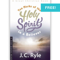 Ten Marks of the Holy Spirit in a Believer
