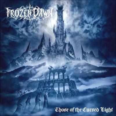 Frozen Dawn- "Those of the Cursed Light"