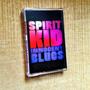 Spirit Kid - Innocent Blues Cassingle-1