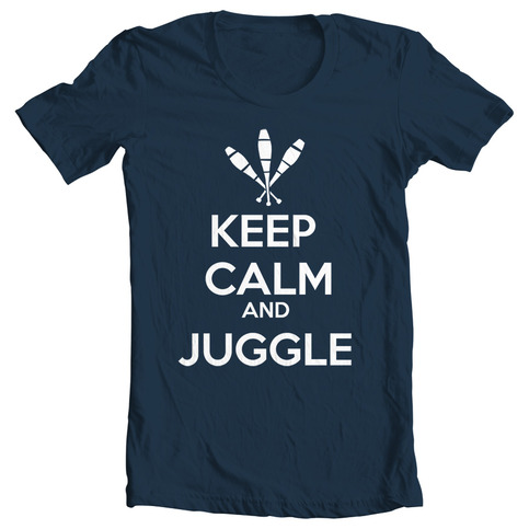 KEEP CALM AND JUGGLE - TEE
