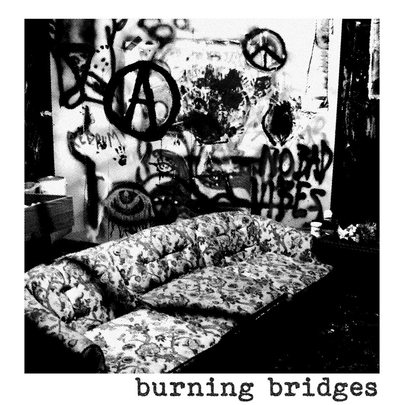 Burning bridges 7"