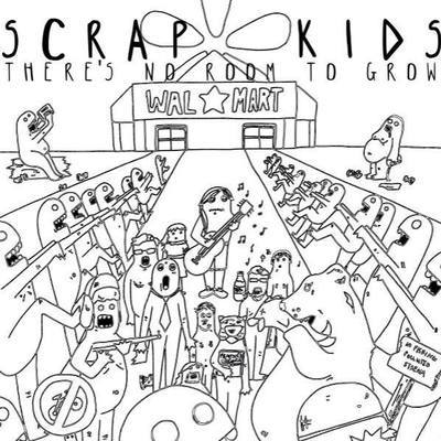 Scrap kids - "there's no room to grow" lp