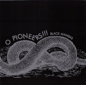 O'pioneers - "black mambas" lp