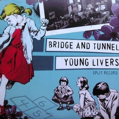 Bridge and tunnel/young livers split 7"