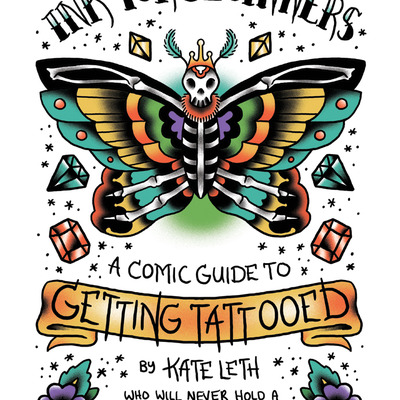 Ink for beginners: a comic guide to getting tattooed by kate leth