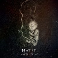 Hater - Navel String EP - Thumbnail 1