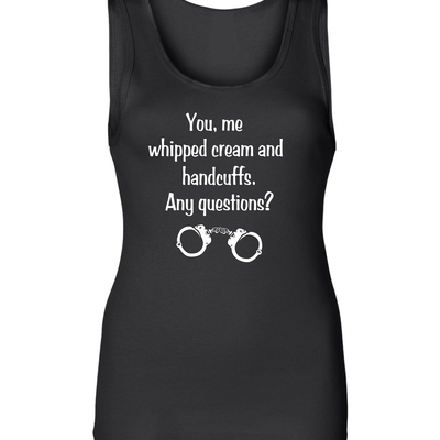 Whip cream & handcuffs ladies tank # 910