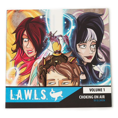 L.A.W.L.S. Volume 1 : Choking On Air [Softcover] - by Denis Caron