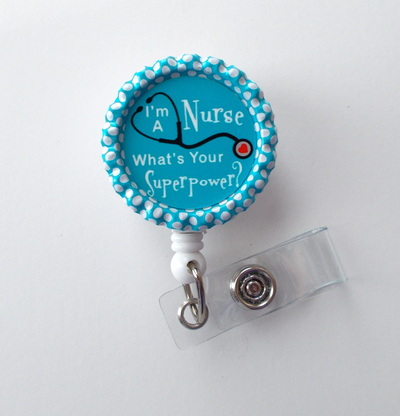I'm a nurse what's your superpower - name badge holder - cute badge reels - nurse badge - nurse gift - nursing badge - rn badge
