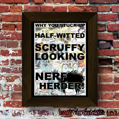 Star wars - scruffy looking nerf herder upcycled vintage comic book art print. #0059
