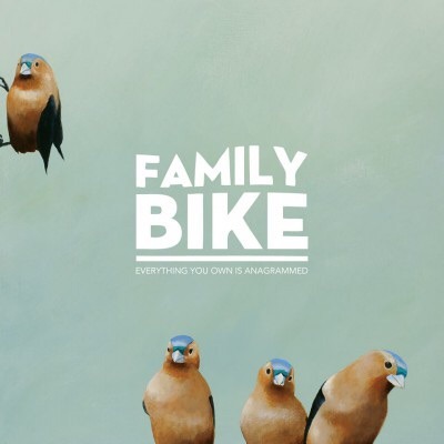 Family Bike "Everything You Own Is Anagrammed" 12" LP (Negative Fun)