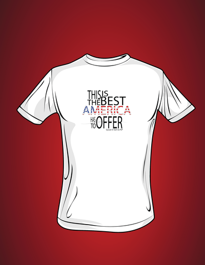 Best america has to offer shirt - men