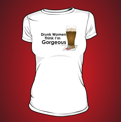 Drunk women think i'm gorgeous - women