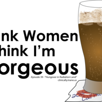 Drunk Women Think I'm Gorgeous - Women - Thumbnail 1