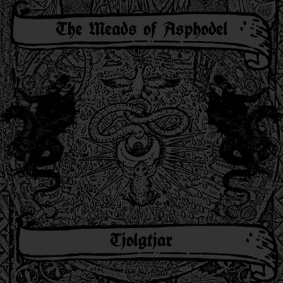 Meads of asphodel / tjolgtjar (white vinyl)  "taste the divine wrath" 12"
