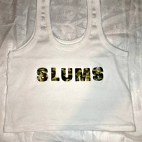 Slums Crop Tank