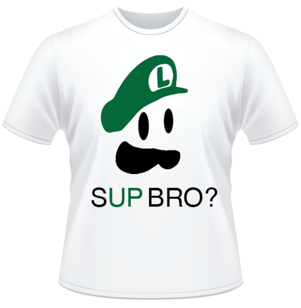 SUP Bro?!