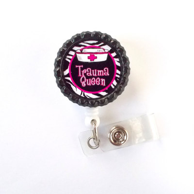 Trauma queen - name tag badge - id badge holder - badge reel - nurse id badge clip - emergency room nurse badge - trauma nurse badge