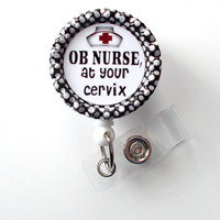 OB Nurse at Your Cervix  - Name Badge Holder - Cute Badge Reels - OB Nurse Badge  - Labor and Delivery Nurse Badge - Thumbnail 4