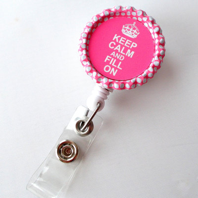 Keep calm and fill on pink crown  - name badge holder - pt badge reel  - pharmacy tech badge holder - pharmacist badge holder