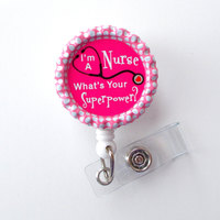 I&#39;m a Nurse What&#39;s Your SuperPower  - Name Badge Holder - Cute Badge Reels - Nurse Badge - Nurse Gift  - Nursing Badge - RN Badge - Thumbnail 1