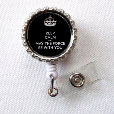 Keep calm and may the force be with you - star wars id badge holder - badge reel - name badge holder - bottle cap badge - nursing badges