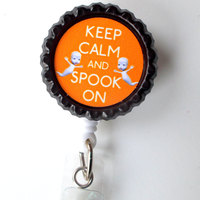Keep Calm and Spook On Orange - Name Badge Holder - Ghost Badge Reel  - Nursing Badge - Teacher  Badge - Nurses Badge - Halloween Badge - Thumbnail 1