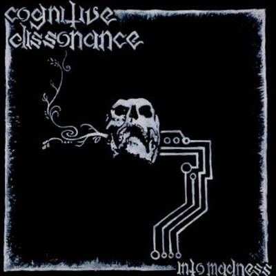 Cognitive dissonance - into madness lp