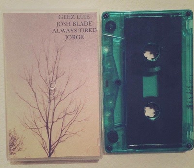GEEZ Luie / Josh Blade / Always Tired / Jorge - Split