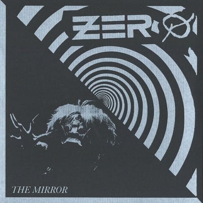 Zero - the mirror 7"