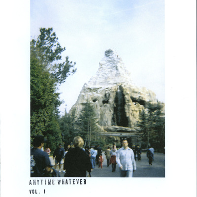 Anytime whatever vol. i 