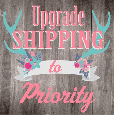 Upgrade to Priority Shipping