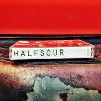 HALFSOUR - Half Sour Cassette + DL - Thumbnail 1