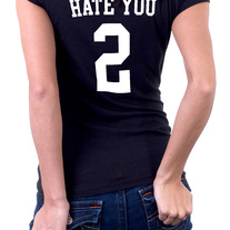 I Hate You 2 T-Shirt Tee Top I Hate You T-Shirt