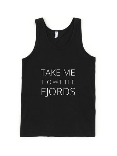 Take Me To The Fjords unisex top 