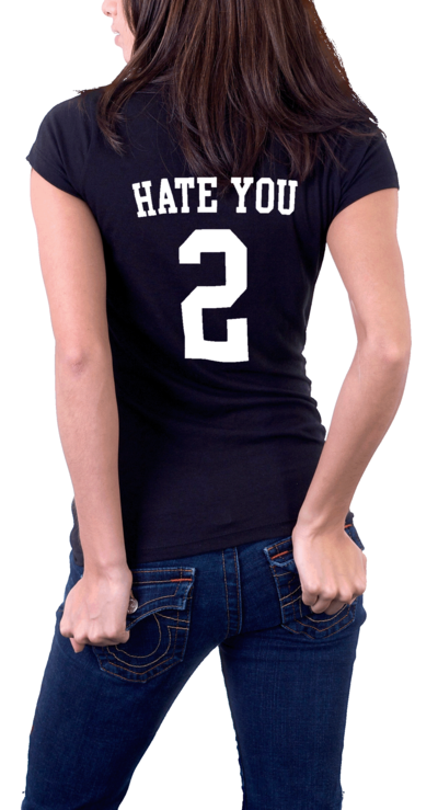 I Hate You 2 T-Shirt Tee Top I Hate You T-Shirt