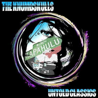 The Knumbskulls - Untold Classics