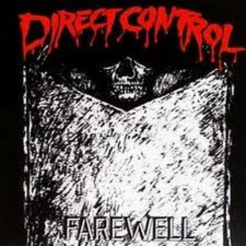 Direct Control "Farewell" 12" LP (Feral Ward) 
