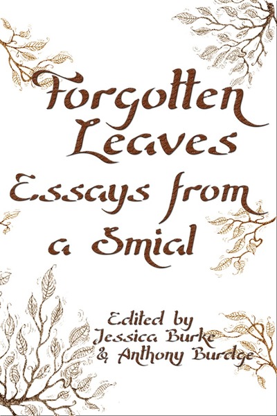 Forgotten Leaves: Essays from a Smial